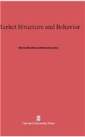 Market Structure and Behavior