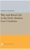 War and Rural Life in the Early Modern Low Countries