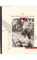 Music Skills for Classroom Teacher