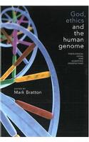 God, Ethics and the Human Genome