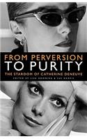 From Perversion to Purity