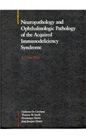 NEUROPATHOLOGY OF AIDS