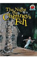 The Night the Chimneys Fell