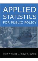 Applied Statistics for Public Policy