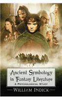 Ancient Symbology in Fantasy Literature