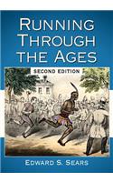 Running Through the Ages, 2d ed.