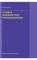 Stable Parametric Programming