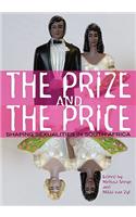 The prize and the price