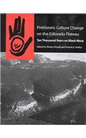 Prehistoric Culture Change on the Colorado Plateau