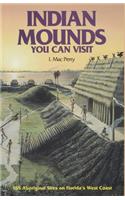 Indian Mounds You Can Visit