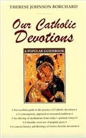 Our Catholic Devotions