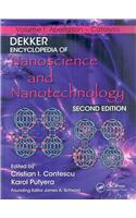 Dekker Encyclopedia of Nanoscience and Nanotechnology, Second Edition - Six Volume Set (Print Version)