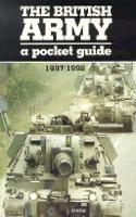 British Army: a Pocket Guide 1997/1998