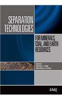 Separation Technologies for Minerals, Coal, and Earth Resources