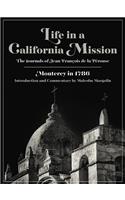Life in a California Mission