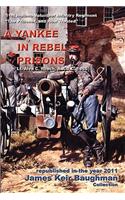 Yankee in Rebel Prisons
