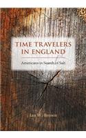 Time Travelers in England