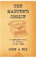 The Master's Choice
