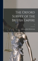 Oxford Survey of the British Empire; 2