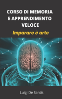 Corso Di Memoria E Apprendimento Veloce