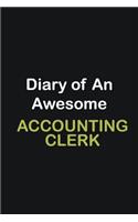 Diary of an awesome Accounting Clerk
