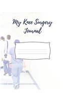 My Knee Surgery Journal