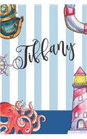 Tiffany: Nautical Ocean Note Book and Journal with Personal Name on the Cover. Perfect for Writing, Deep Thoughts, Creative Thinking, Work Planning, Business