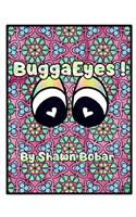 BuggaEyes