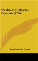 Quelques Dialogues Francois (1746)