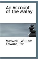 An Account of the Malay
