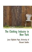 The Clothing Industry in New York