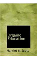 Organic Education