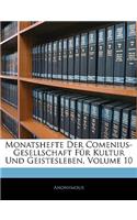 Monatshefte Der Comenius-Gesellschaft Fur Kultur Und Geistesleben, Volume 10