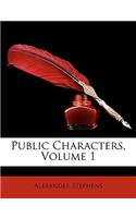 Public Characters, Volume 1