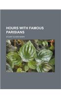 Hours with Famous Parisians