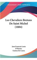 Les Chevaliers Bretons De Saint Michel (1884)