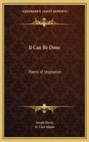 It Can Be Done: Poems of Inspiration