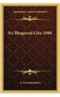 Sri Bhagavad Gita 1898