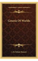 Genesis of Worlds