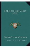 Foreign Exchange (1919)