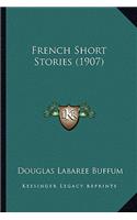 French Short Stories (1907)