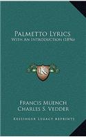 Palmetto Lyrics