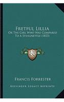Fretful Lillia: Or The Girl Who Was Compared To A Stingnettle (1853)(English)