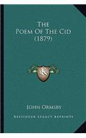 The Poem Of The Cid (1879)