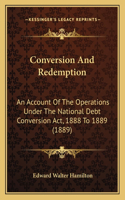 Conversion And Redemption