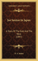Joe Saxton In Japan