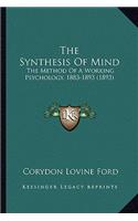 The Synthesis Of Mind