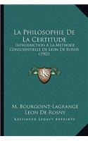 Philosophie De La Certitude