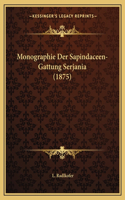 Monographie Der Sapindaceen-Gattung Serjania (1875)