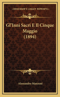 Gl'Inni Sacri E Il Cinque Maggio (1894)